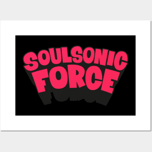 Soulsonic Force Legacy - Old School Hip Hop Groove Posters and Art